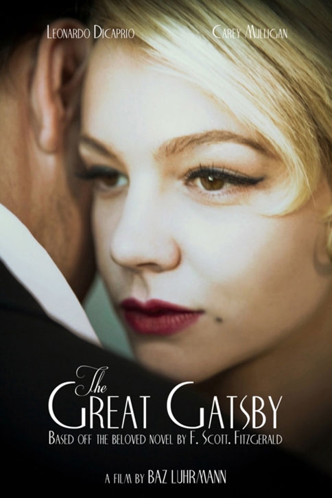 Movie Poster for'The Great Gatsby' More Carey Mulligan less Leonardo 