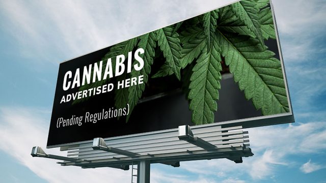 A billboard; on the billboard there is a sign that says Cannabis Advertising Here