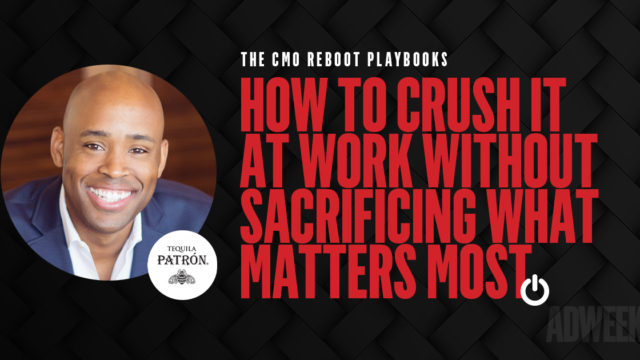 Adrian Parker headshot accompanied with text:CMO Reboot Playbook How To Crush It At Work Without Sacrificing What Matters Most