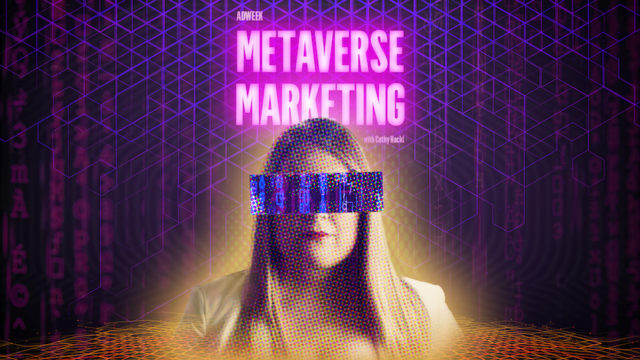 Listen to learn about the role of marketing in the metaverse.